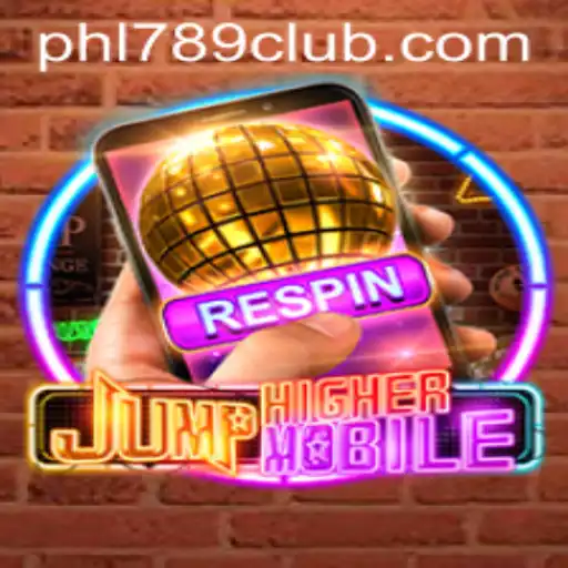 JumpHighermobile: The New Gaming Sensation PHL789 Takes Over