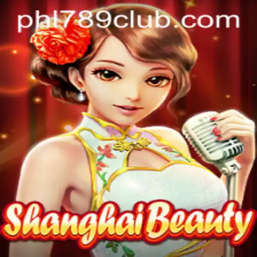 ShanghaiBeauty: A Fascinating Journey into Aesthetic Gameplay